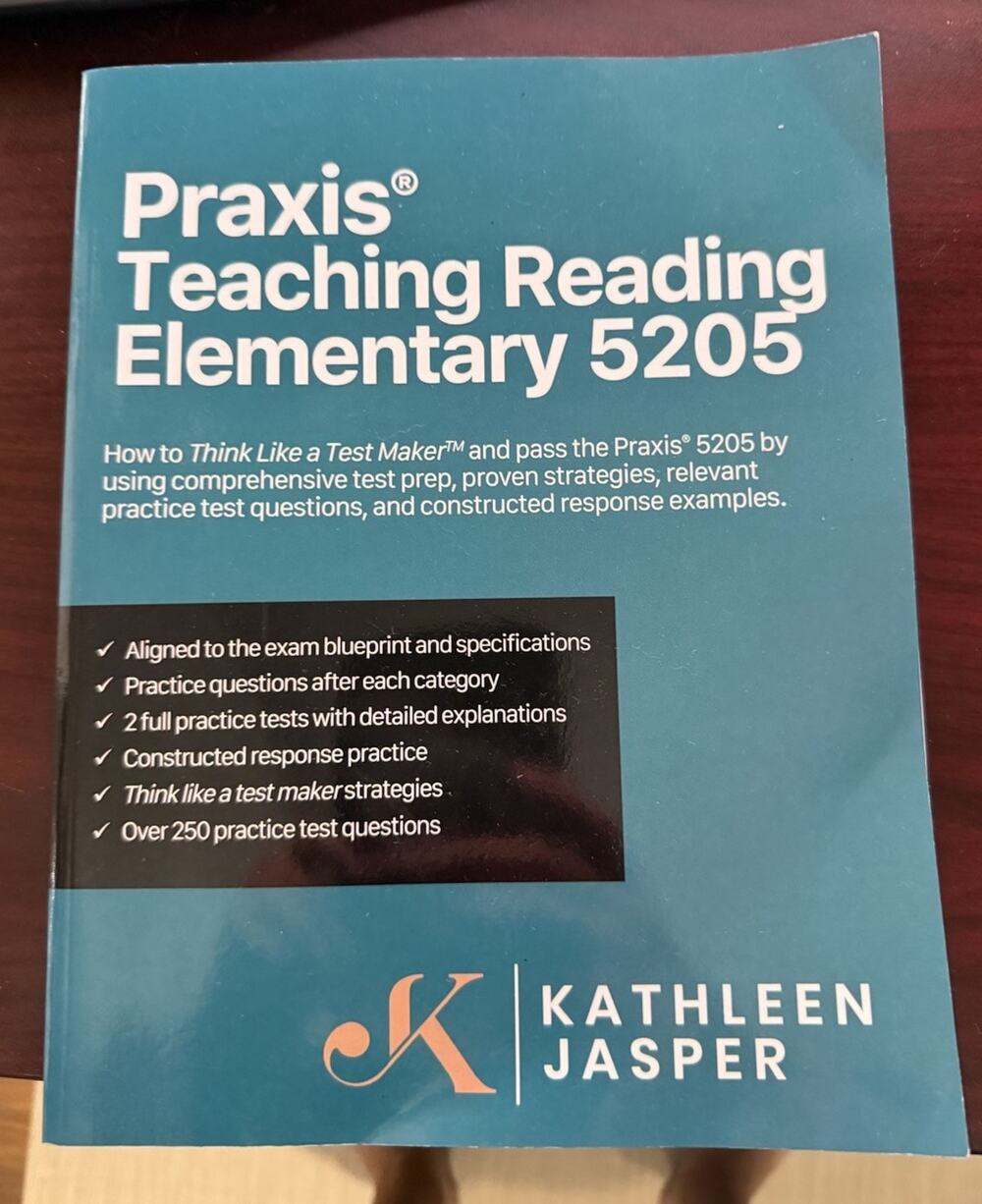 NEW Praxis Teaching Reading Elementary 5205 Study Test Guide by Kathleen Jasper